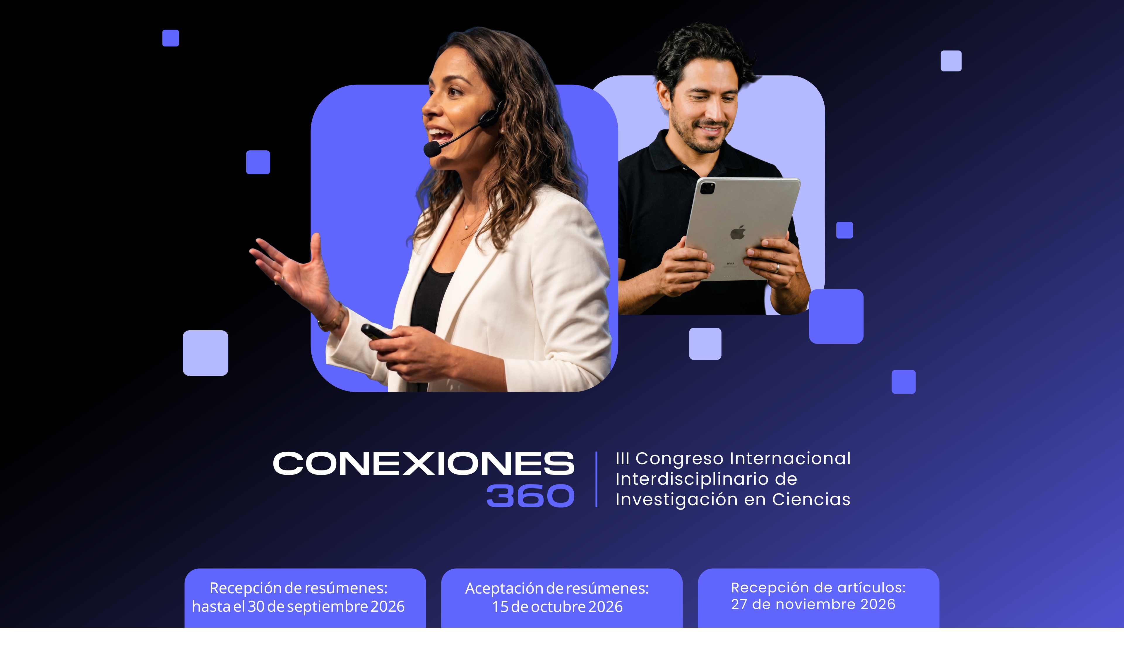 CONEXIONES 360 — III Congreso Internacional Interdisciplinario de Investigación en Ciencias